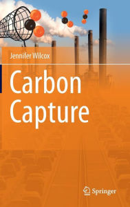 Title: Carbon Capture / Edition 1, Author: Jennifer Wilcox