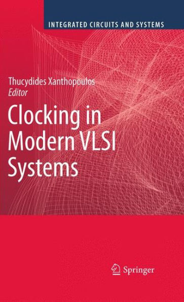 Clocking in Modern VLSI Systems