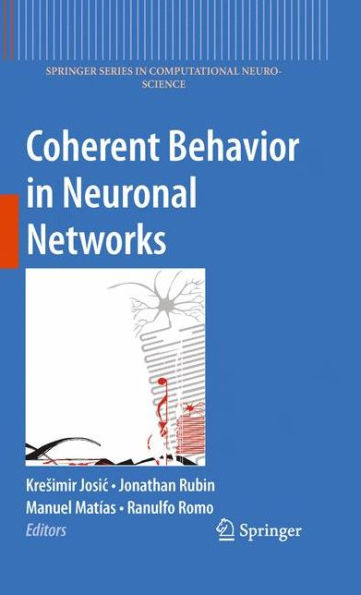 Coherent Behavior Neuronal Networks