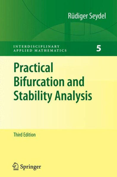 Practical Bifurcation and Stability Analysis / Edition 3