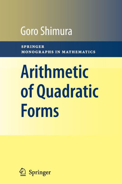 Arithmetic of Quadratic Forms / Edition 1