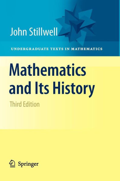 Mathematics and Its History / Edition 3