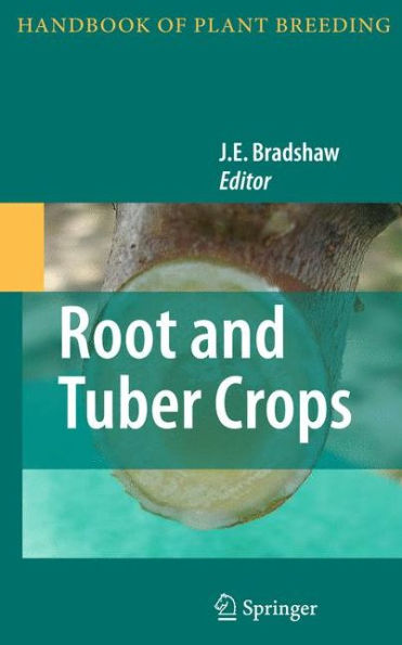 Root and Tuber Crops / Edition 1