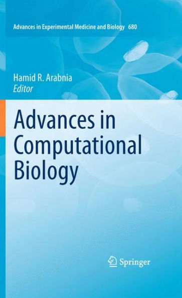 Advances in Computational Biology / Edition 1