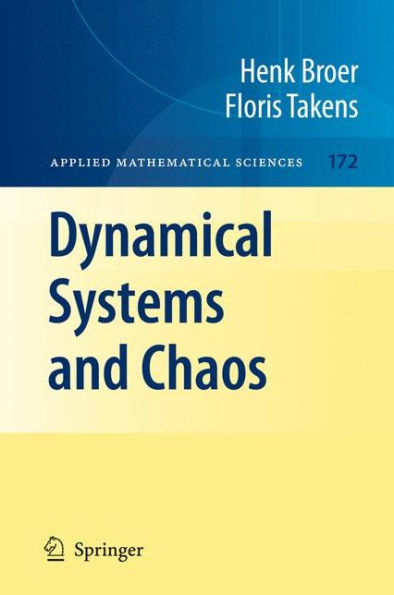 Dynamical Systems and Chaos / Edition 1