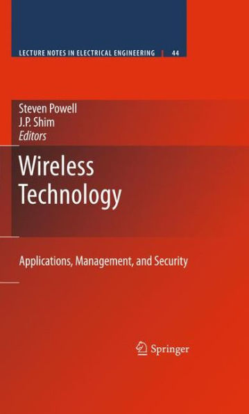 Wireless Technology: Applications, Management, and Security / Edition 1