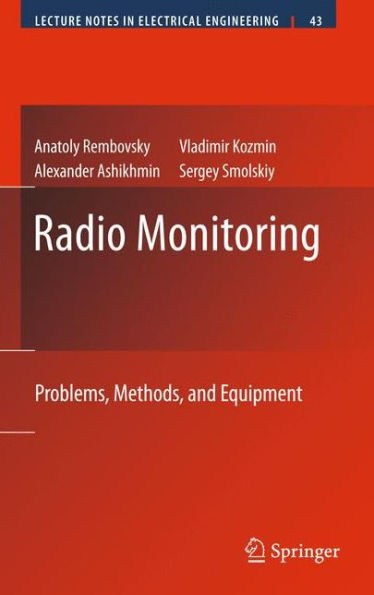 Radio Monitoring: Problems, Methods and Equipment / Edition 1