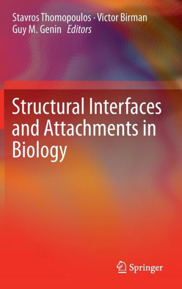 Structural Interfaces and Attachments Biology