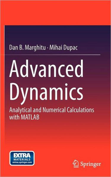 Advanced Dynamics: Analytical and Numerical Calculations with MATLAB