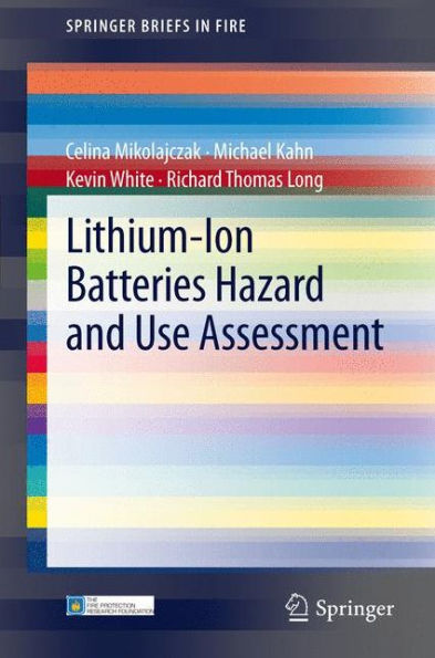 Lithium-Ion Batteries Hazard and Use Assessment / Edition 1