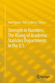 Title: Strength in Numbers: The Rising of Academic Statistics Departments in the U. S., Author: Alan Agresti