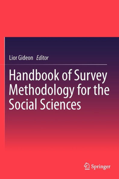 Handbook of Survey Methodology for the Social Sciences / Edition 1