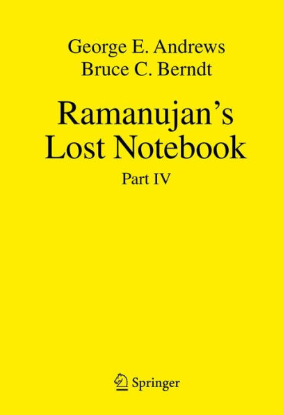 Ramanujan's Lost Notebook: Part IV