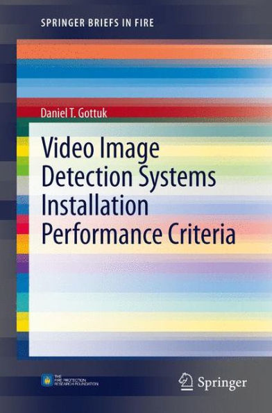 Video Image Detection Systems Installation Performance Criteria / Edition 1