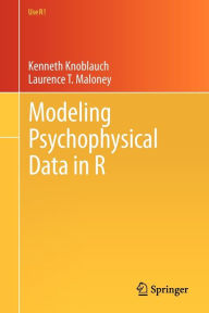 Title: Modeling Psychophysical Data in R, Author: Kenneth Knoblauch