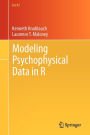 Modeling Psychophysical Data in R