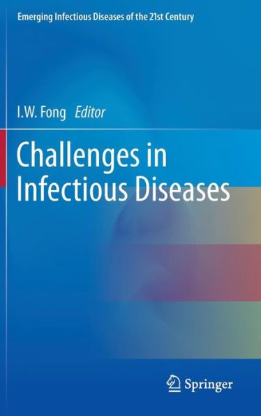 Challenges in Infectious Diseases / Edition 1