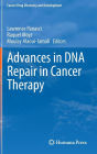Advances in DNA Repair in Cancer Therapy / Edition 1