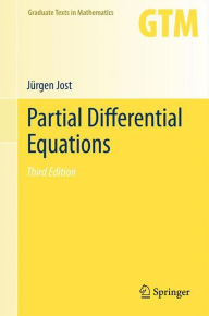 Title: Partial Differential Equations / Edition 3, Author: Jurgen Jost