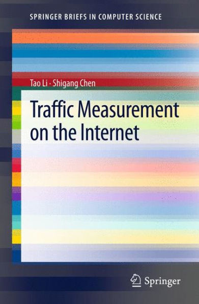 Traffic Measurement on the Internet