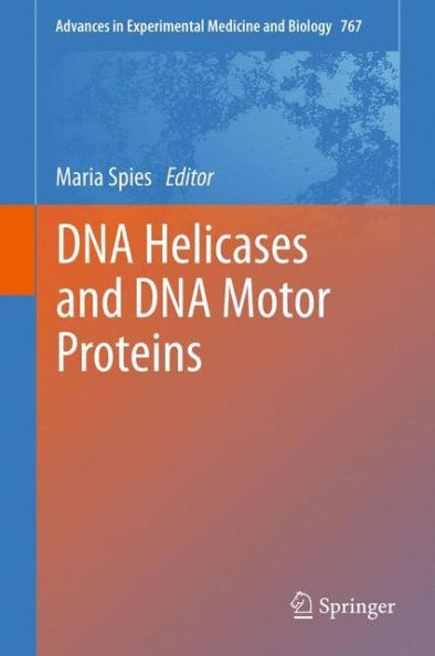 DNA Helicases and DNA Motor Proteins / Edition 1
