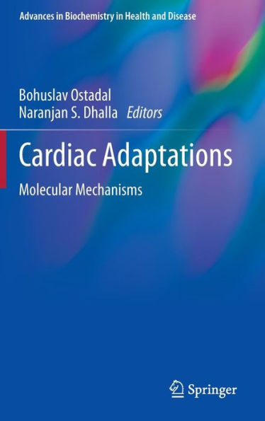 Cardiac Adaptations: Molecular Mechanisms / Edition 1