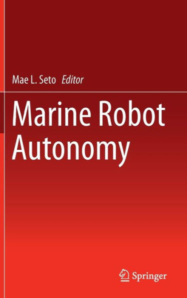 Marine Robot Autonomy / Edition 1