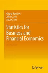 Title: Statistics for Business and Financial Economics, Author: Cheng-Few Lee