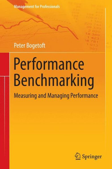 Performance Benchmarking: Measuring and Managing Performance