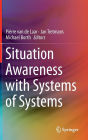 Situation Awareness with Systems of Systems / Edition 1