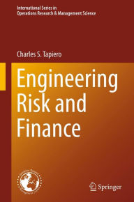 Title: Engineering Risk and Finance, Author: Charles S. Tapiero