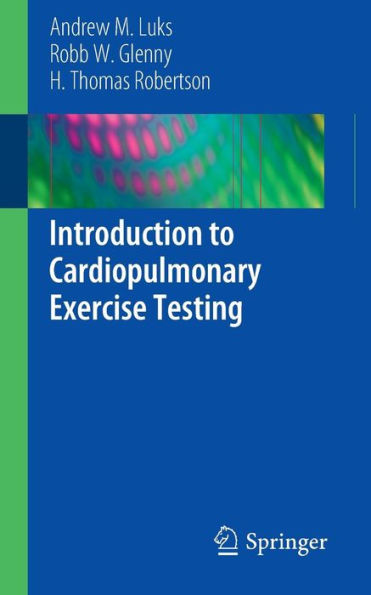 Introduction to Cardiopulmonary Exercise Testing / Edition 1