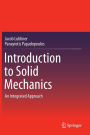 Introduction to Solid Mechanics: An Integrated Approach