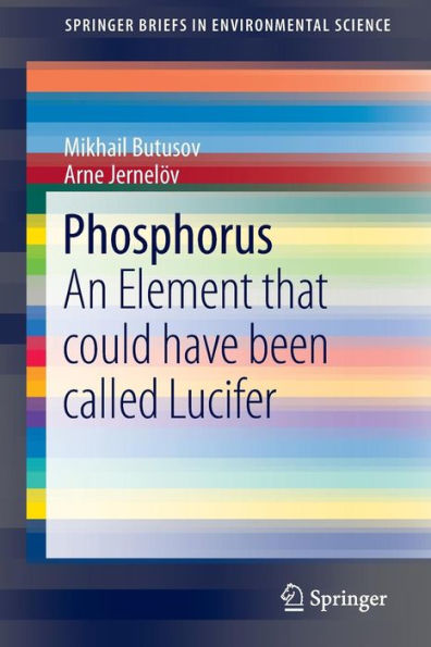 Phosphorus: An Element that could have been called Lucifer