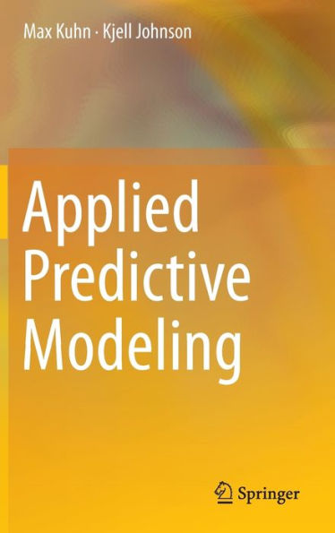 Applied Predictive Modeling / Edition 1