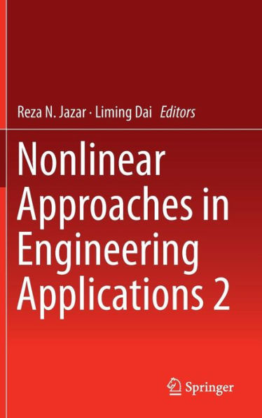 Nonlinear Approaches in Engineering Applications 2 / Edition 1