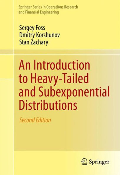 An Introduction to Heavy-Tailed and Subexponential Distributions / Edition 2