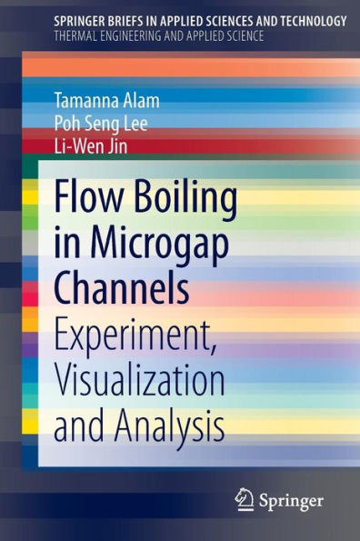 Flow Boiling in Microgap Channels: Experiment, Visualization and Analysis