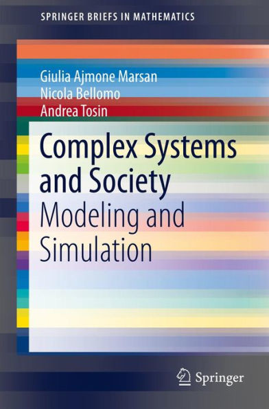 Complex Systems and Society: Modeling and Simulation
