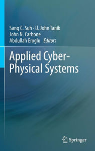 Title: Applied Cyber-Physical Systems, Author: Sang C. Suh