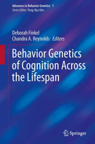 Title: Behavior Genetics of Cognition Across the Lifespan, Author: Deborah Finkel