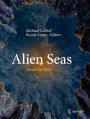 Alien Seas: Oceans in Space