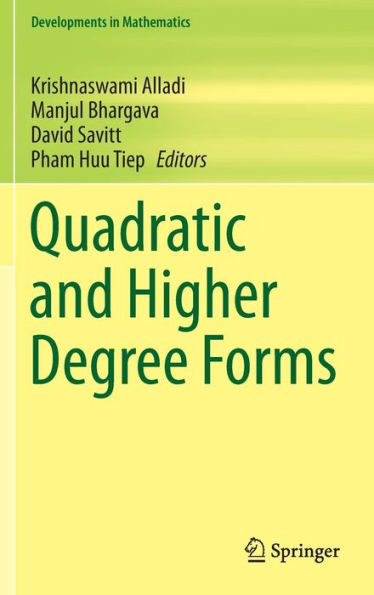 Quadratic and Higher Degree Forms / Edition 1