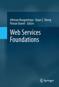 Title: Web Services Foundations, Author: Athman Bouguettaya