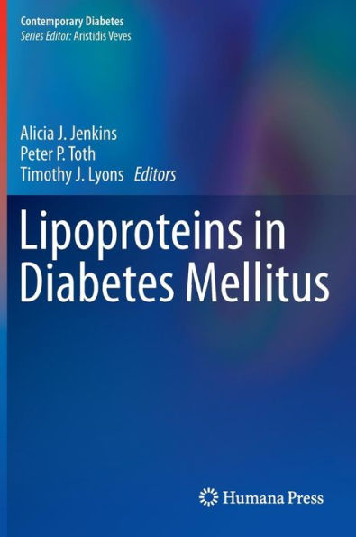 Lipoproteins in Diabetes Mellitus / Edition 1