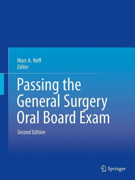 Passing the General Surgery Oral Board Exam / Edition 2