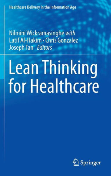 Lean Thinking for Healthcare / Edition 1