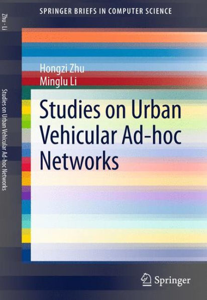 Studies on Urban Vehicular Ad-hoc Networks