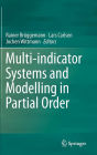 Multi-indicator Systems and Modelling in Partial Order