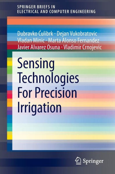 Sensing Technologies For Precision Irrigation / Edition 1